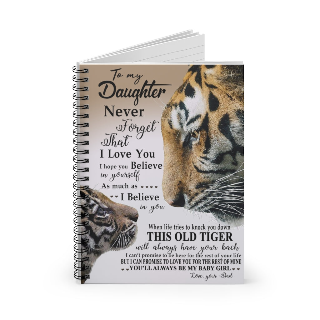 Great Gifts Dad to Daughter Vertical Notebook Meaningful Gifts On Birthday, Wedding, Anniversary, Awesome Birthday Perfect Happy Birthday Gift Spiral Notebook - Ruled Line