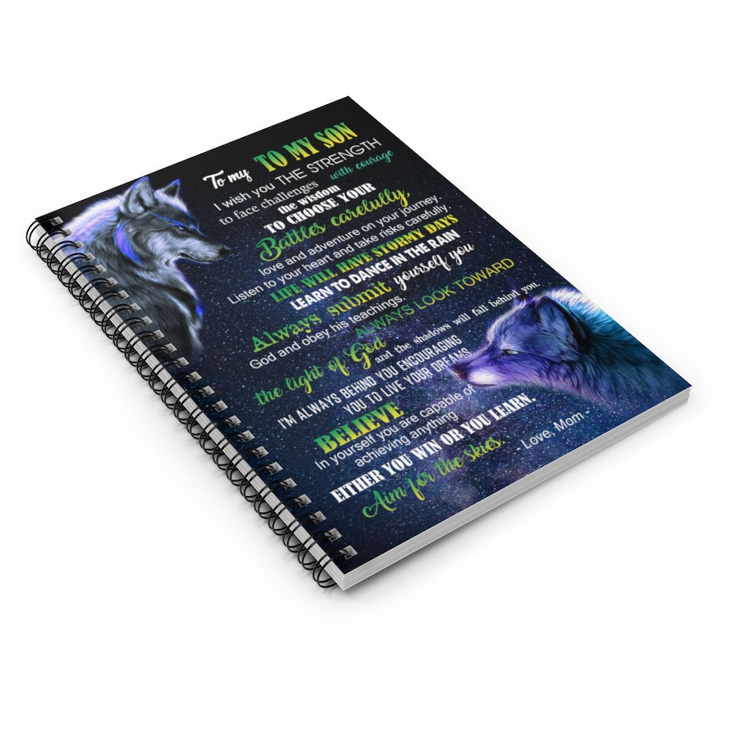 Spiral Notebook - Ruled Line To my Son Listen to your heart and take risks carefully life will have stormy days Mum Gift New Parents Gift Ideas