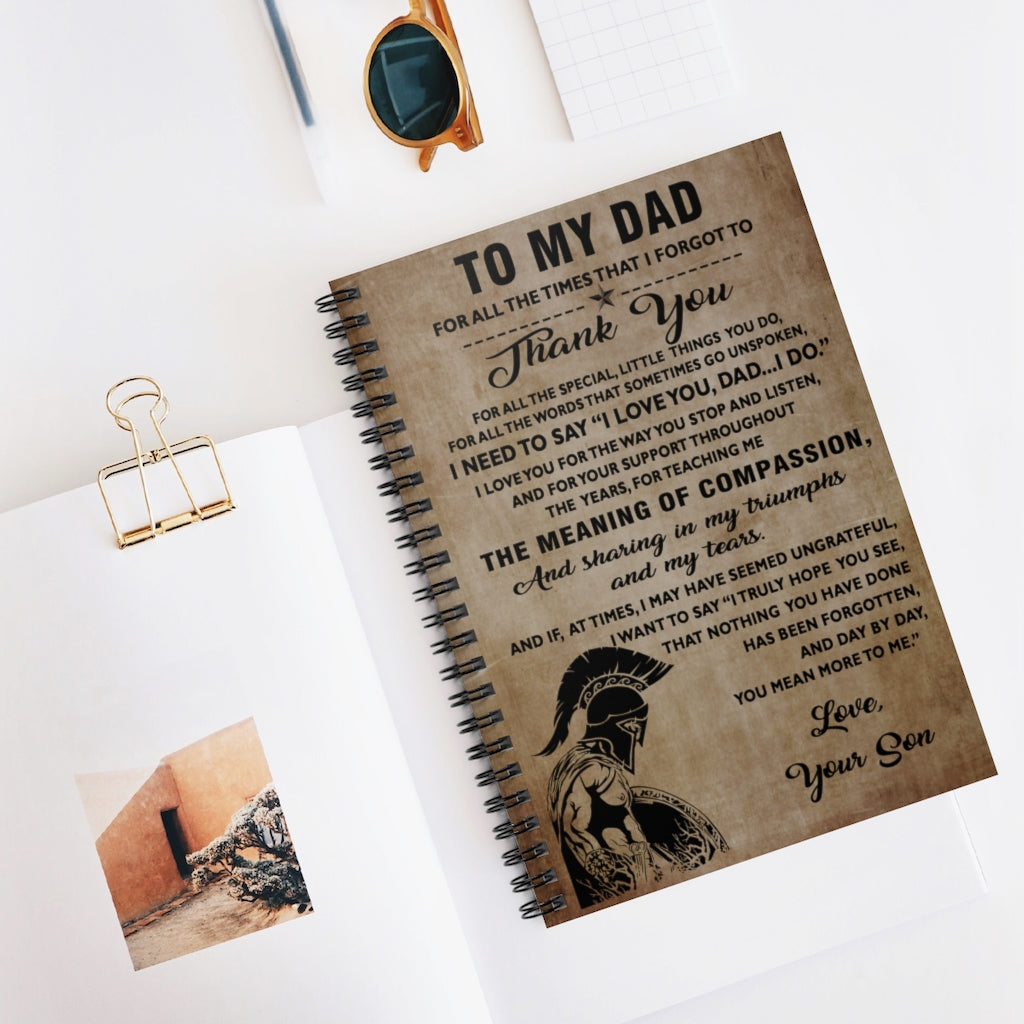 Spiral Notebook Spread Inspiration Spartan Warrior To My dad Love Your Son Thank You Art Print Ruled Line