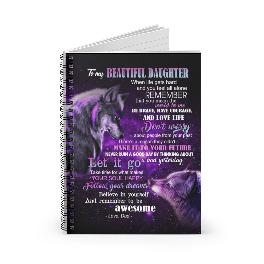 Spiral Notebook To My Beautiful Daughter from Dad Wolf Father- Halloween Present, Family Love Ruled Line