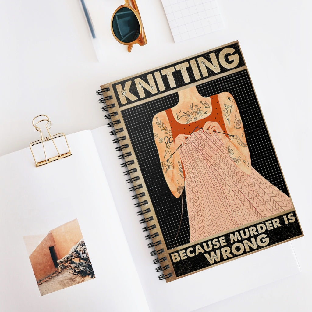 Spiral Notebook Knitting Because Murder Is Wrong School Smart Spiral Composit Cover Spiral Organization Book Inspirational Ideas