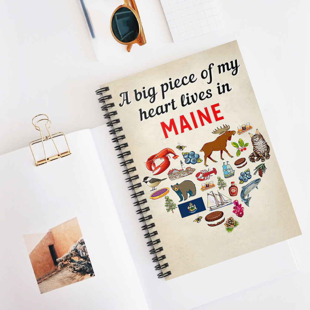 Spiral Notebook A Big Piece Of My Heart Lives In Maine 118 Pages Lined Notebook Personalized Notebook Spiral Bound Notebook 6x8 for Writing