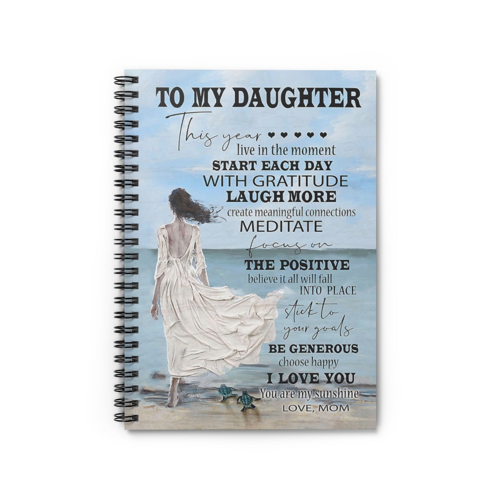 Spiral Notebook To My Daughter I Love You You Are My Sunshine Love Mom Vintage Signs Gifts Woman Men Basics Wide Ruled Wire Bound Wide Rule