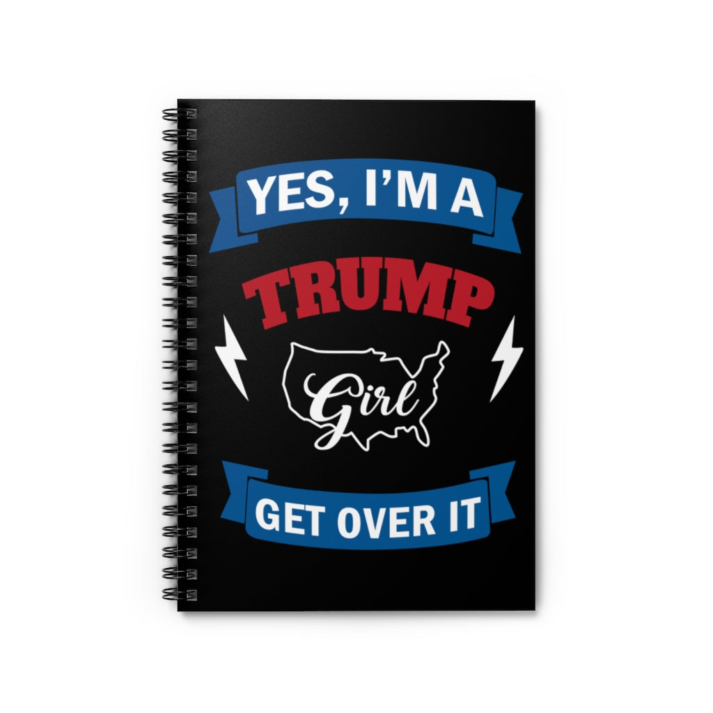 Spiral Notebook To My Son Twill Cap Yes I’m A Trump Girl Get Over It Gift For Man Birthday Ruled Line