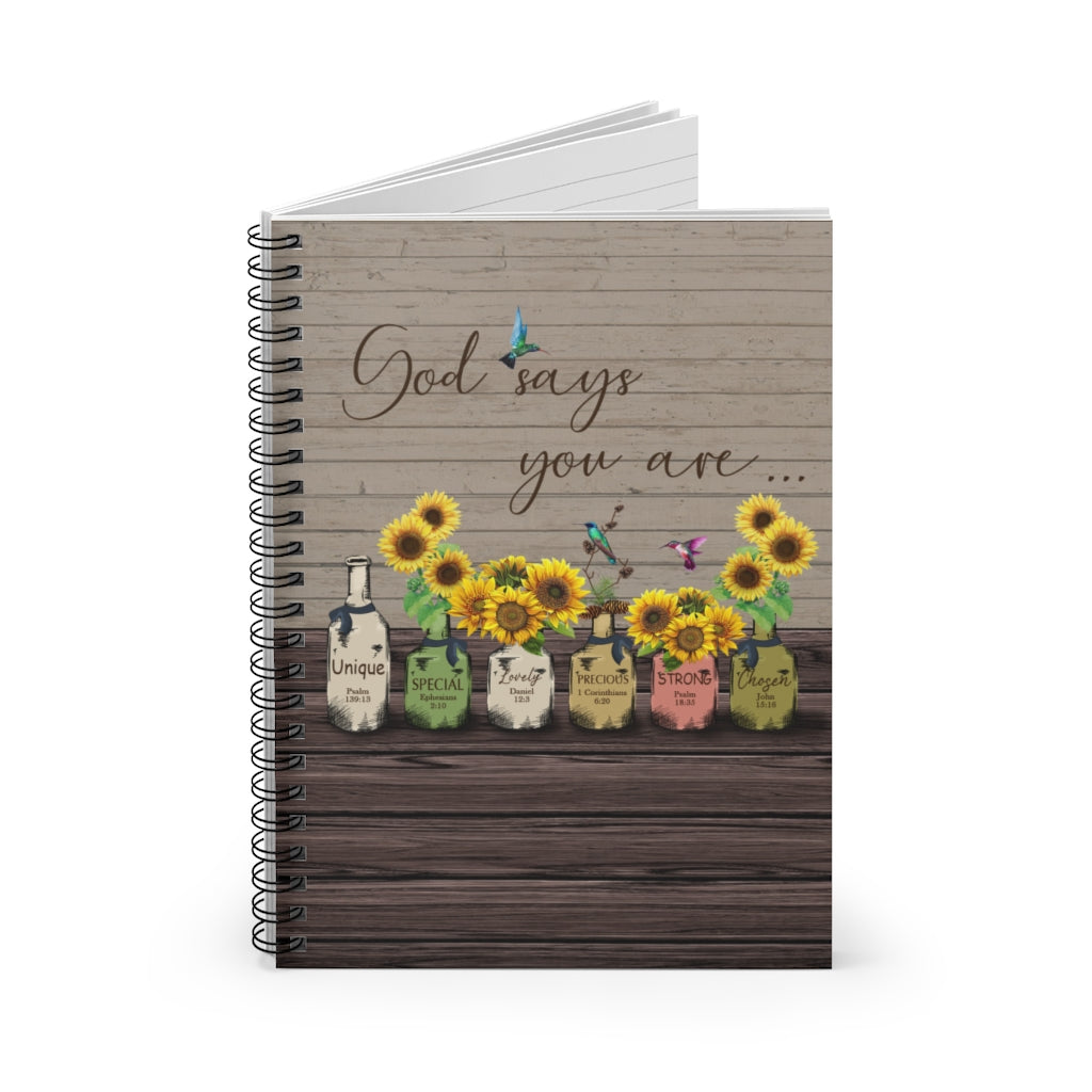 Spiral Notebook God Says You are Unique Special Lovely Precious Strong Chosen Hummingbird Sunflower Family Friend Awesome Gifts Birthday Ruled Line