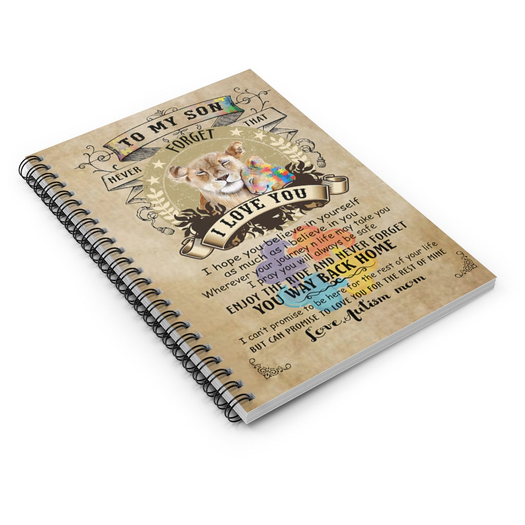 Spiral Notebook To My Son Never Forget That I Love You Love Autism Mom Personalized Notebook Spiral Bound Notebook 6x8 for Writing Mum Gift