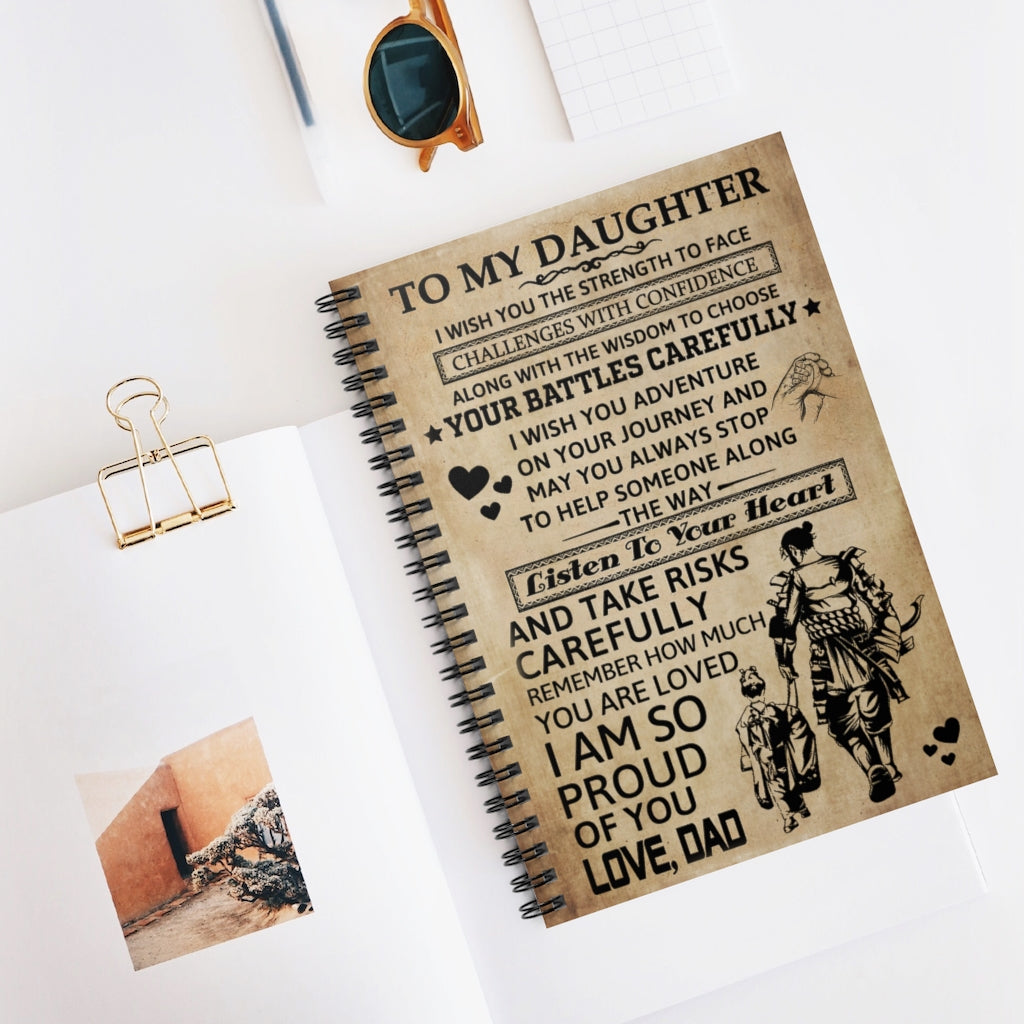 Spiral Notebook To My Daughter I Wish You The Strength Dad Dad Gift Perfect for Office Home School Business Writing & Note Taking New Parents