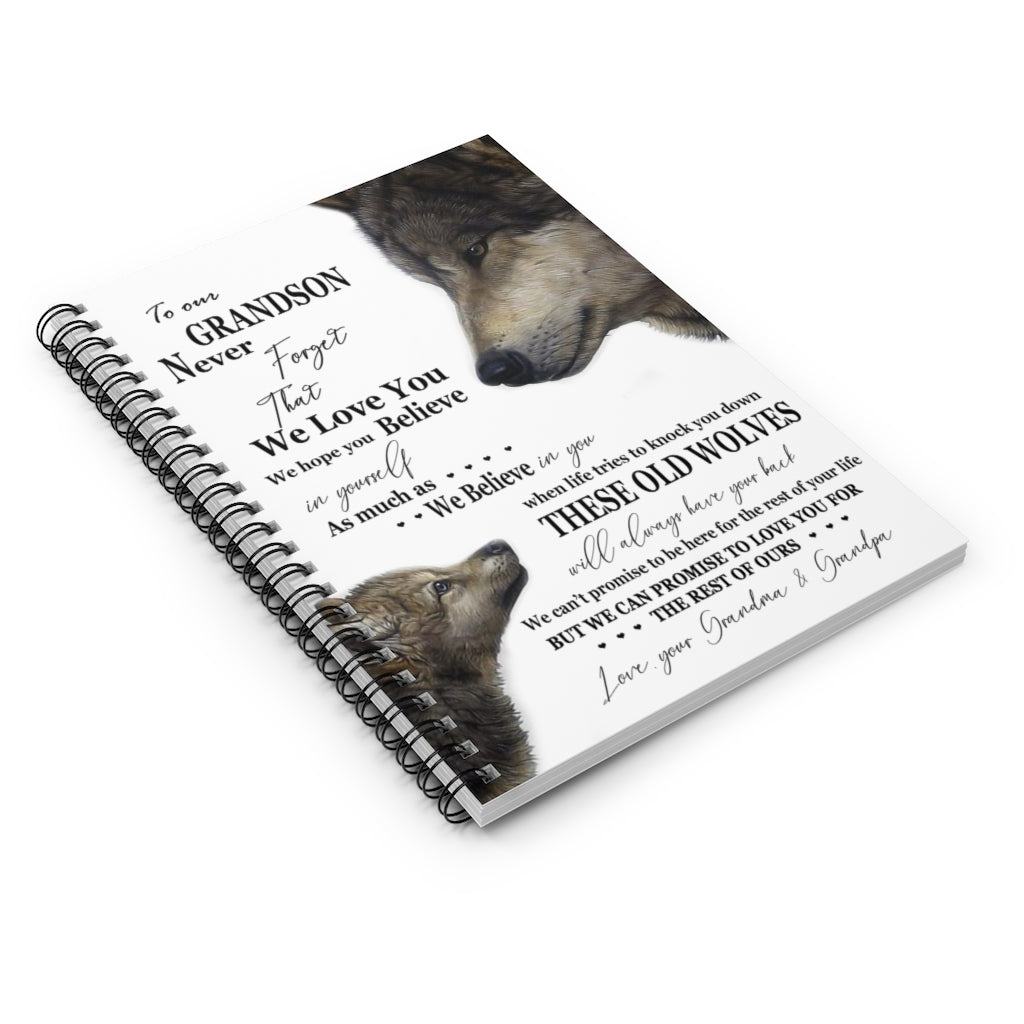 Spiral Notebook - Ruled Line To our Grandson Never Forget That We Love You we hope you Believe in yourself Family Friend Gift Unisex Personalized Gift