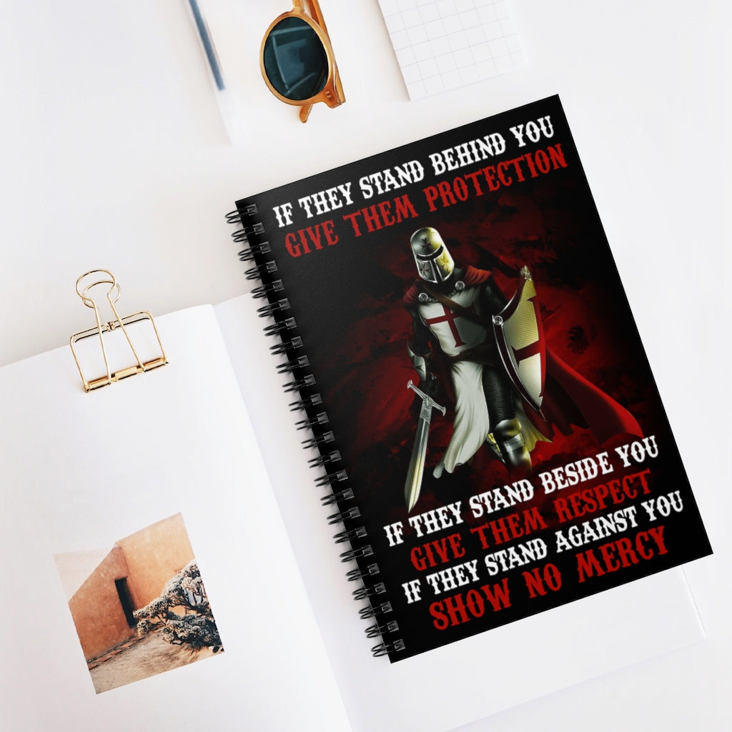 Spiral Notebook - Ruled Line Personalized KNIGHT TEMPLAR - IF THEY STAND BEHIND You Meaningful Gifts on Birthday, , Anniversary, Awesome Birthday Perfect Happy Birthday Gift