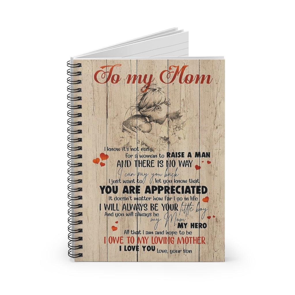 Spiral Notebook TO MY MOM I WILL ALWAYS BE YOUR LITTLE BOY-gigapixel