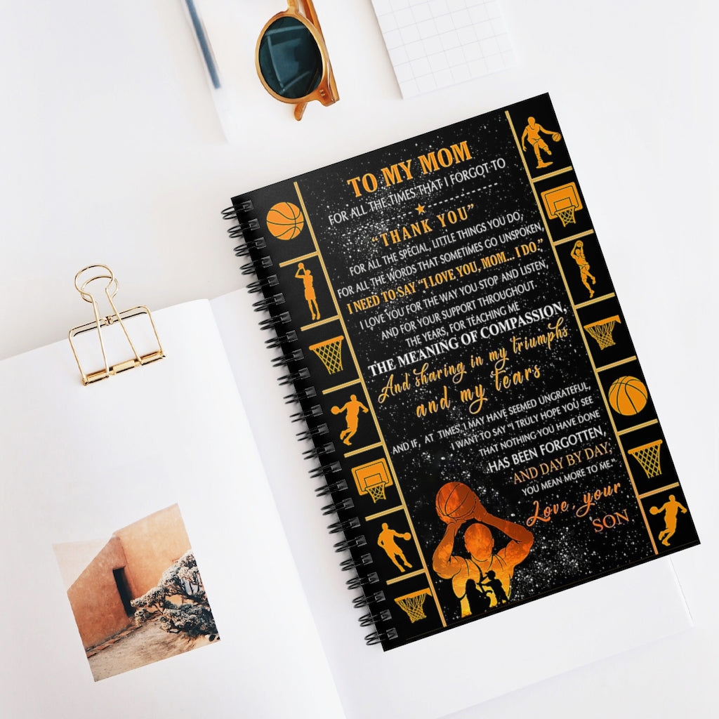Spiral Notebook TO MY MOM FROM BASKETBALL PLAYER BEST GIFT FOR BASKETBALL LOVERS-gigapixel