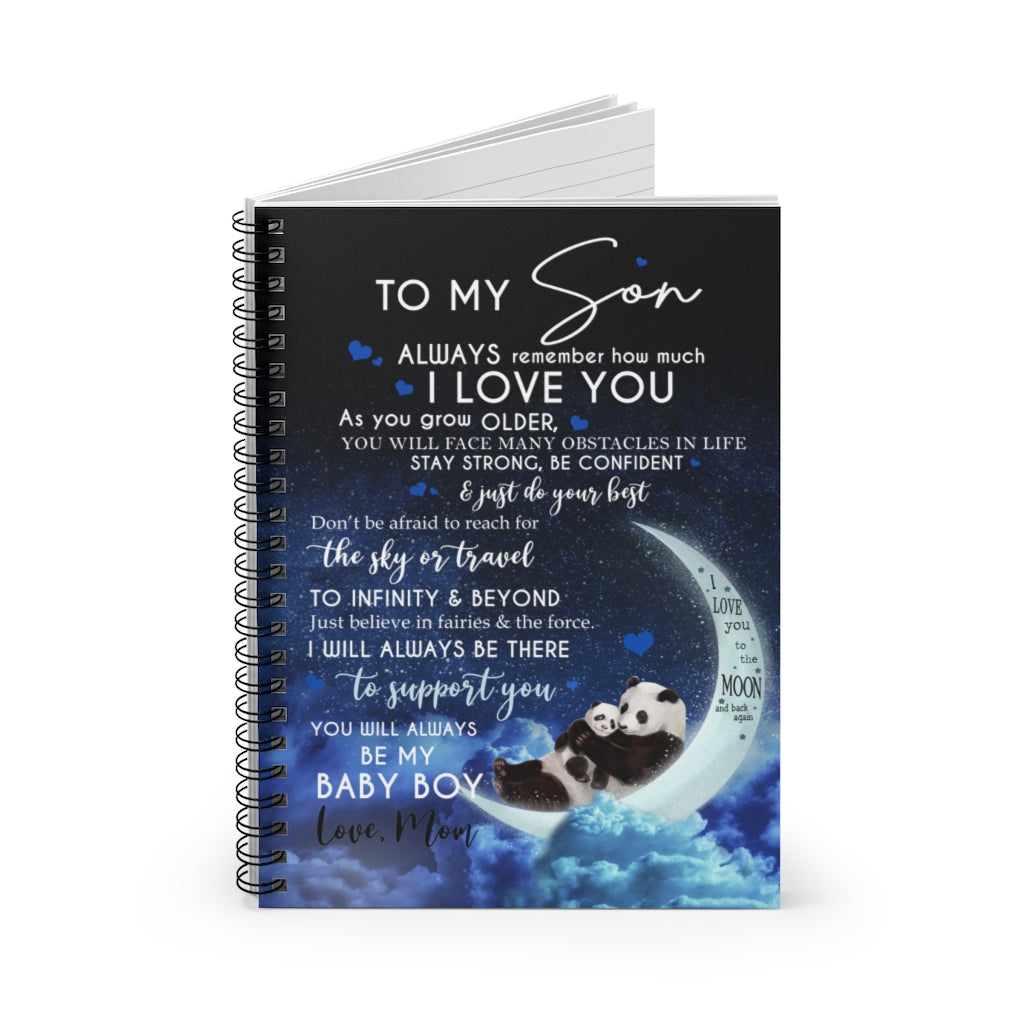 Spiral Notebook Panda to My Son I Love You to The Moon and Back I'll Always Be There to Support You Love Mom Ruled Line