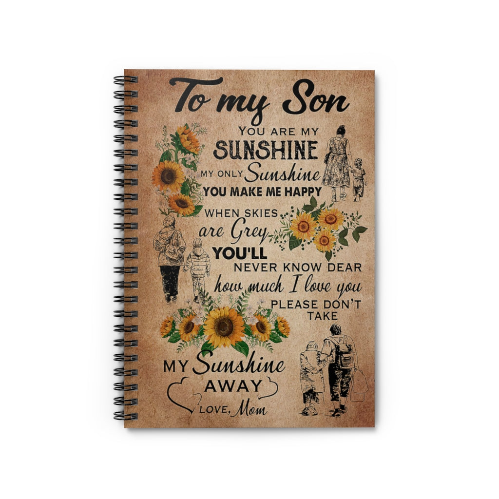 Spiral Notebook To My Son Please Don’t Take My Sunshine Away Love Mom Home School Supplies for College Students Subject Notebooks Baby Journal
