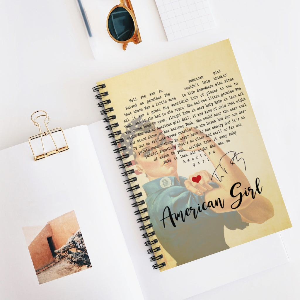 Spiral Notebook - Ruled Line American Girl Tom Petty Lyric Print, Gifts for Music Lover, Gifts for Rock Lover Gifts for Parents, Romantic Gifts for Husbands