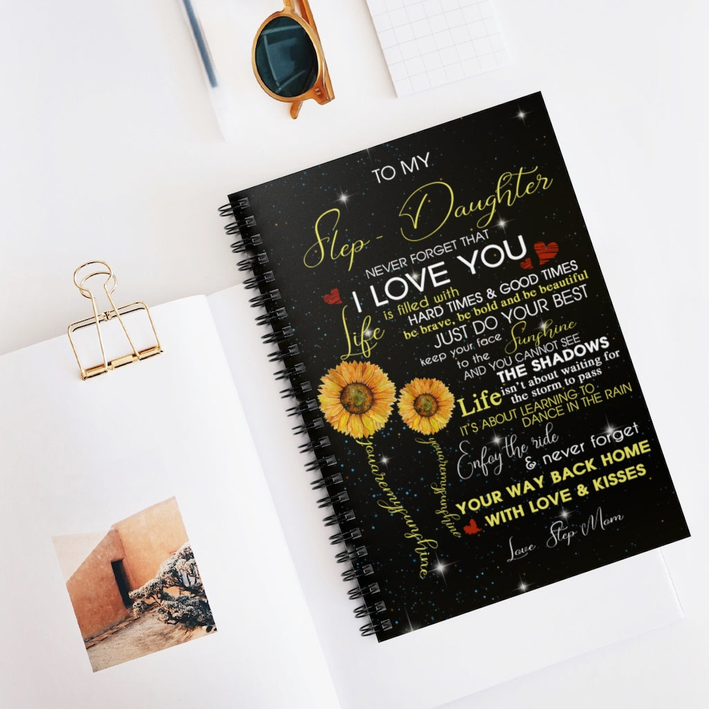 Spiral Notebook - Ruled Line To My Stepdaughter, Gift for Stepdaughters, To Your Step Daughter Sunshine Gift, Step Mom Step Daughter Stationery Gift