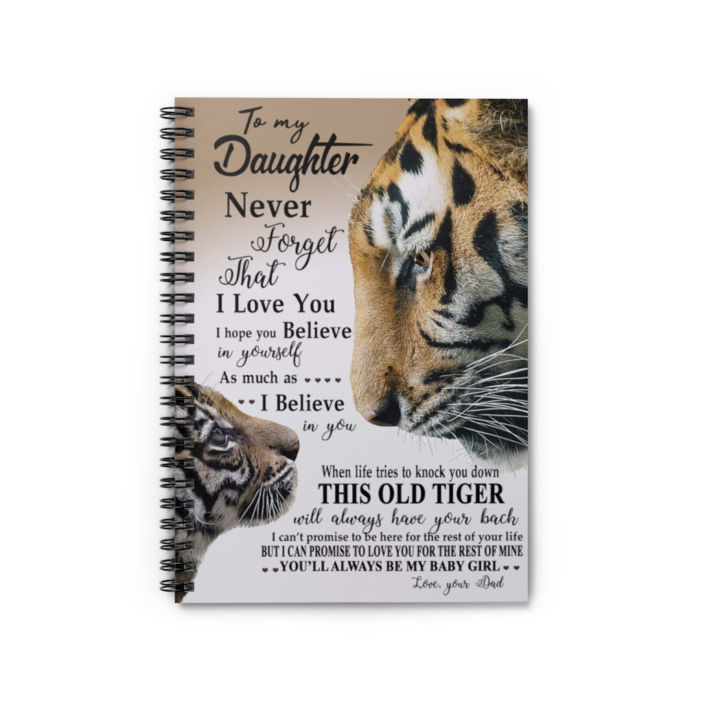 Great Gifts Dad to Daughter Vertical Notebook Meaningful Gifts On Birthday, Wedding, Anniversary, Awesome Birthday Perfect Happy Birthday Gift Spiral Notebook - Ruled Line