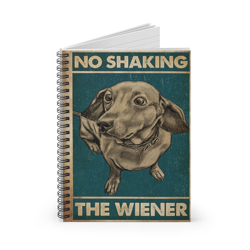 Spiral Notebook No Shaking The Wiener Friendly Notebook Awesome Happy Birthday Gift
