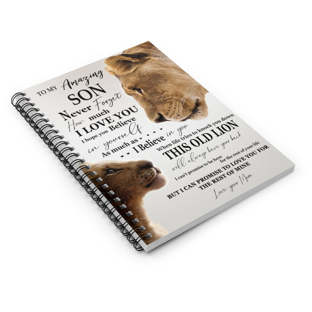 Spiral Notebook Lion to My Amazing Son I Love You When Life Tries to Knock You Down This Old Lion Will Always Have You Back You Mom Ruled Line