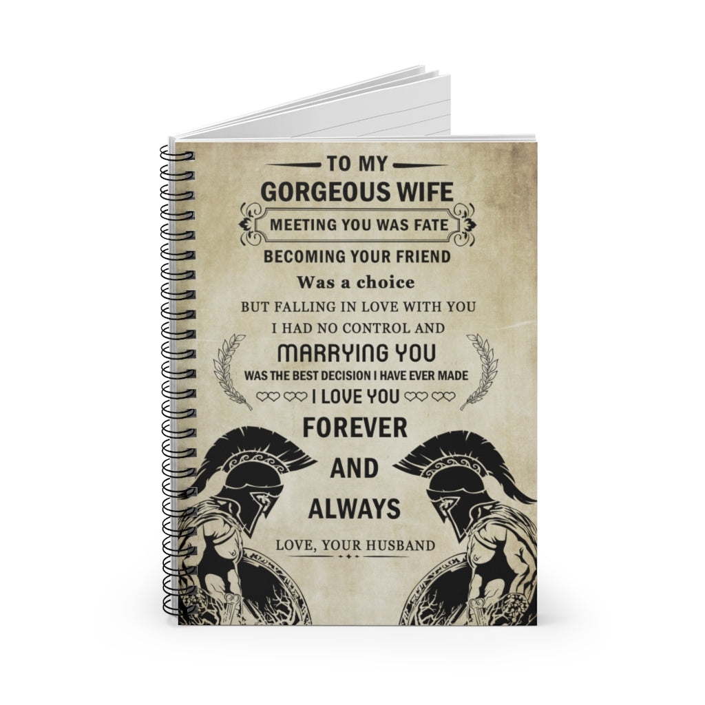 Spartan Poster - To My Gorgeous Wife Meaningful Notebook on Birthday, Wedding, Anniversary, Awesome Birthday Perfect Happy Birthday Gift Spiral Notebook - Ruled Line