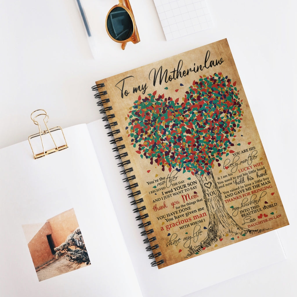 Spiral Notebook - Ruled Line To My Mother In Law You’re The Mother I Just Want To Say Thank You Mom College Ruled Paper 118 Sheets Gift Ideas