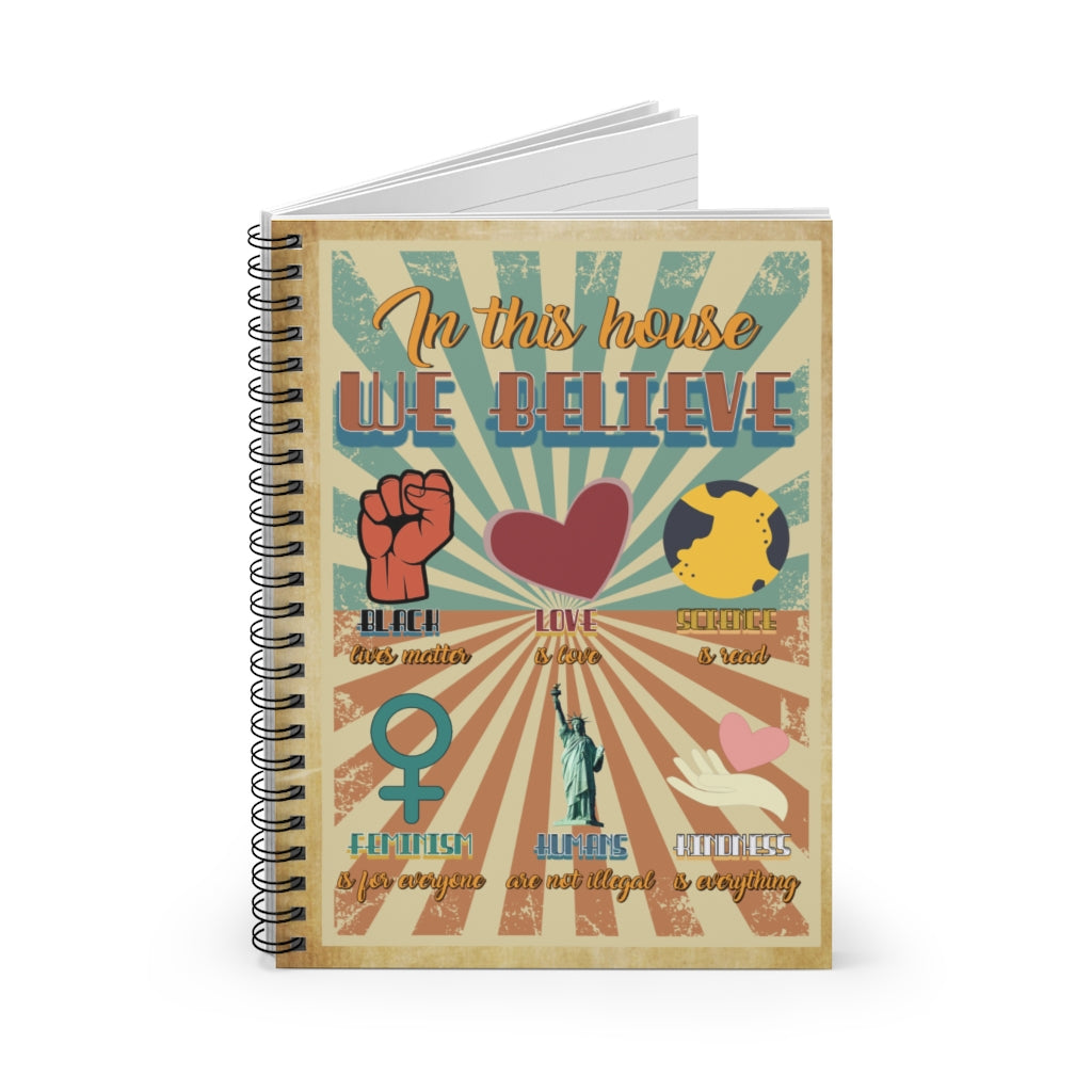 Spiral Notebook Motivational Poster to My Grandson in This House We Believe BLM Love is Love Feminism is for Everyone Ruled Line