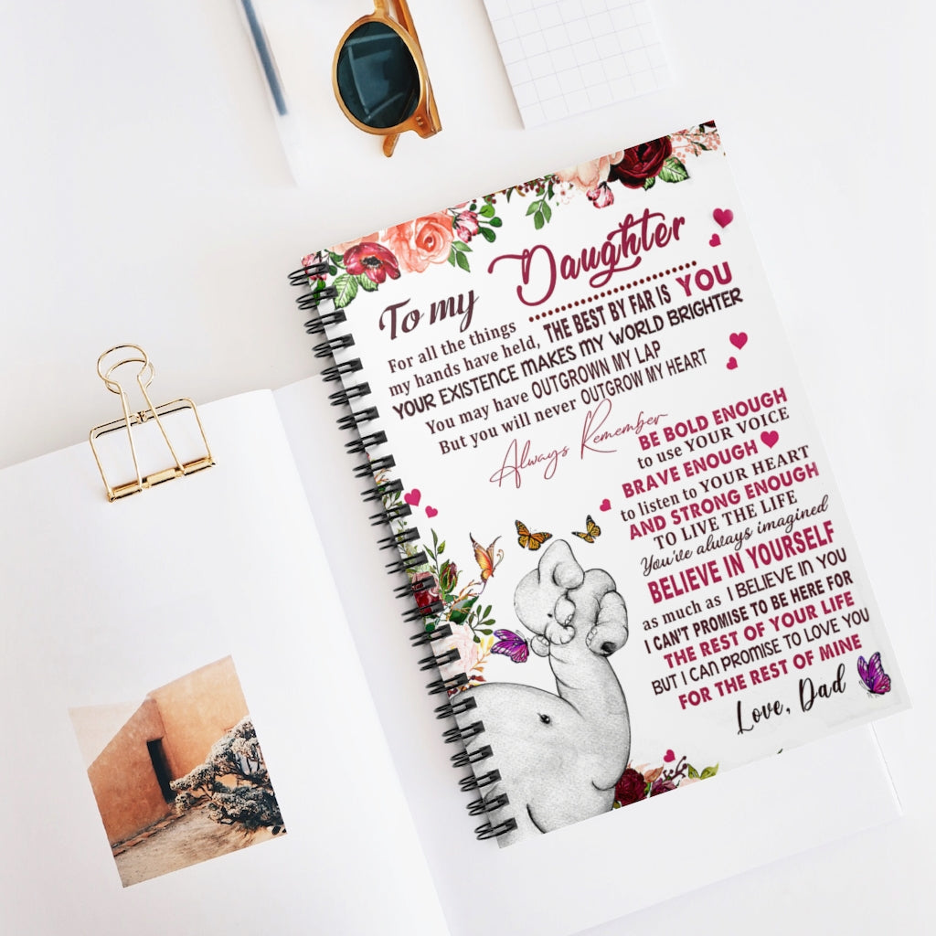 Spiral Notebook - Ruled Line Dad To Daughter Elephant Never Outgrow My Heart Motivational gift Family Basics Wide Ruled Classic Ruled Notebook/Journal