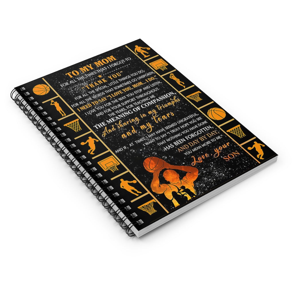 Spiral Notebook TO MY MOM FROM BASKETBALL PLAYER BEST GIFT FOR BASKETBALL LOVERS-gigapixel