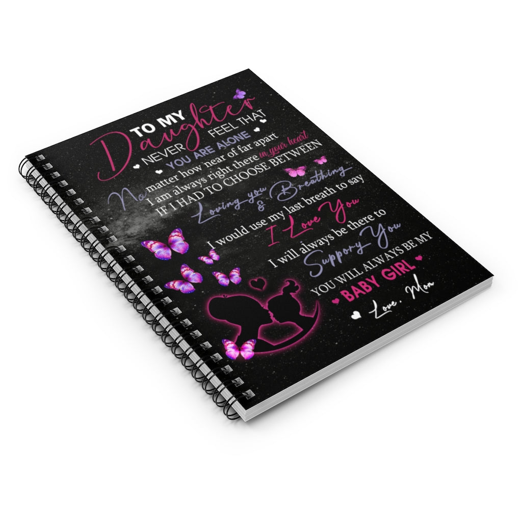 Spiral Notebook Personalized to My Daughter Always My Baby Girl Love from Mom Ruled Line
