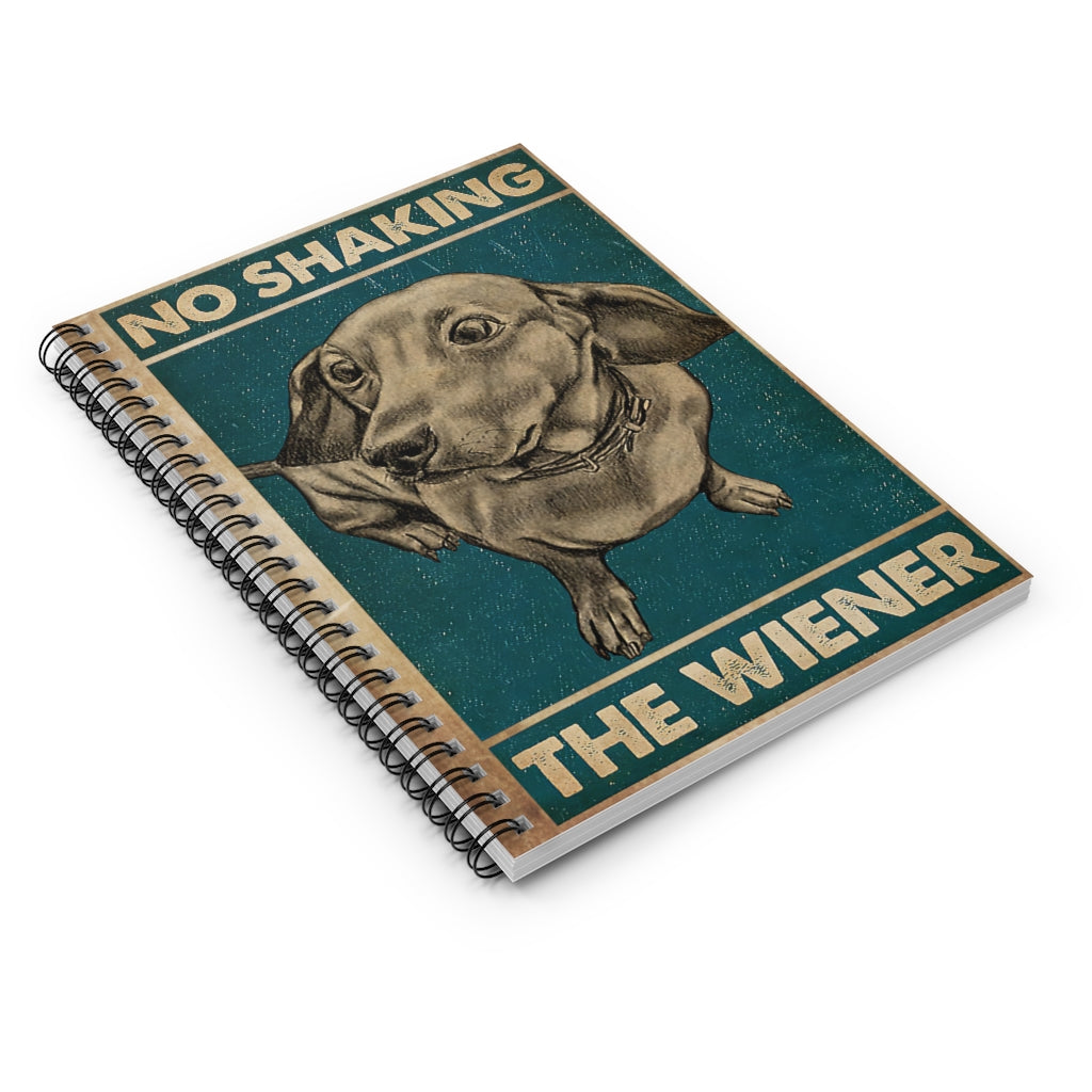 Spiral Notebook No Shaking The Wiener Friendly Notebook Awesome Happy Birthday Gift