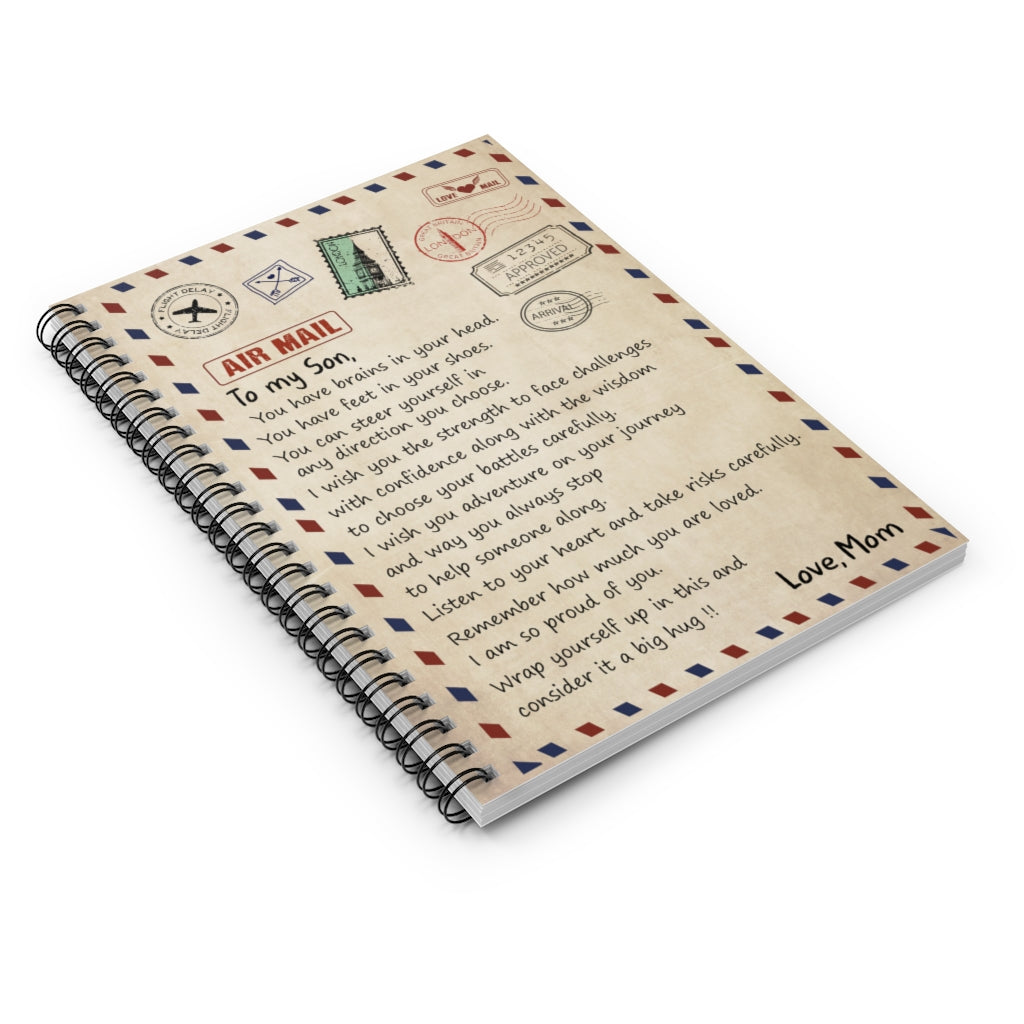 Spiral Notebook Letter Blanket to My Son You Have Brains in Your Head You Have feet in Your Shoes You can Steer Yourself in Any Direction Love Mom
