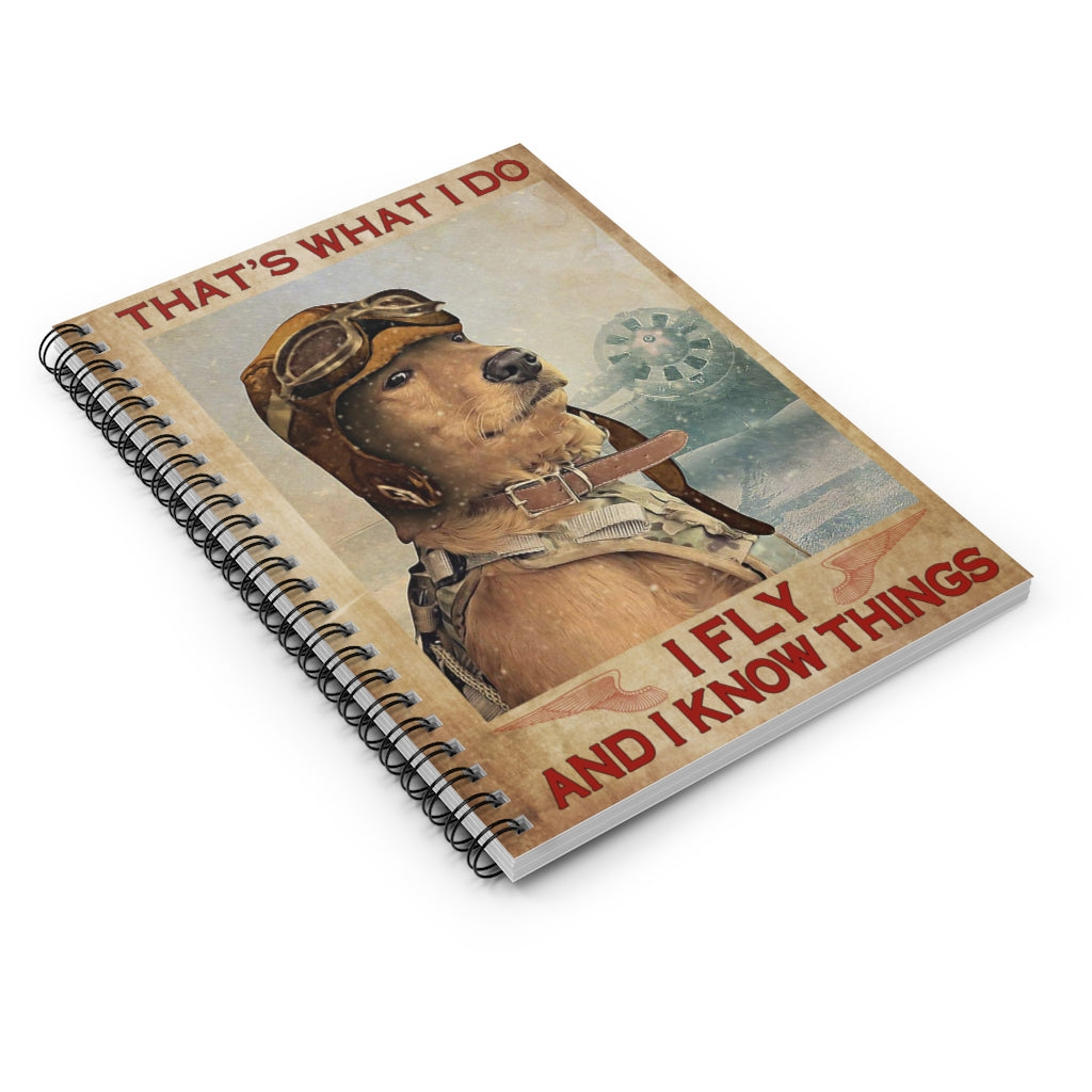 Spiral Notebook to My Mom Dog Pilot That’s What I Do I Fly and I Know Things Unframed Prints Wall Art, Gifts for Woman Ruled Line