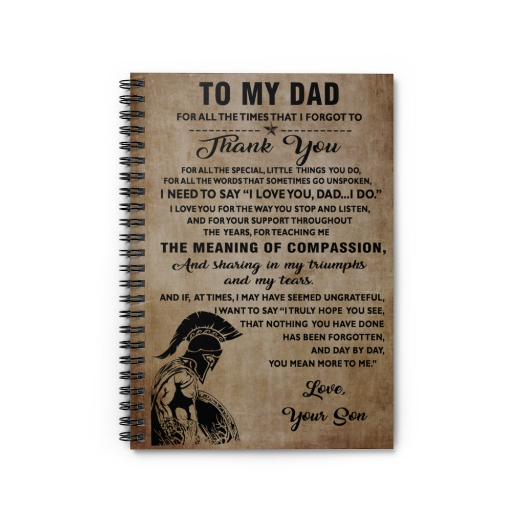 Spiral Notebook Spread Inspiration Spartan Warrior To My dad Love Your Son Thank You Art Print Ruled Line