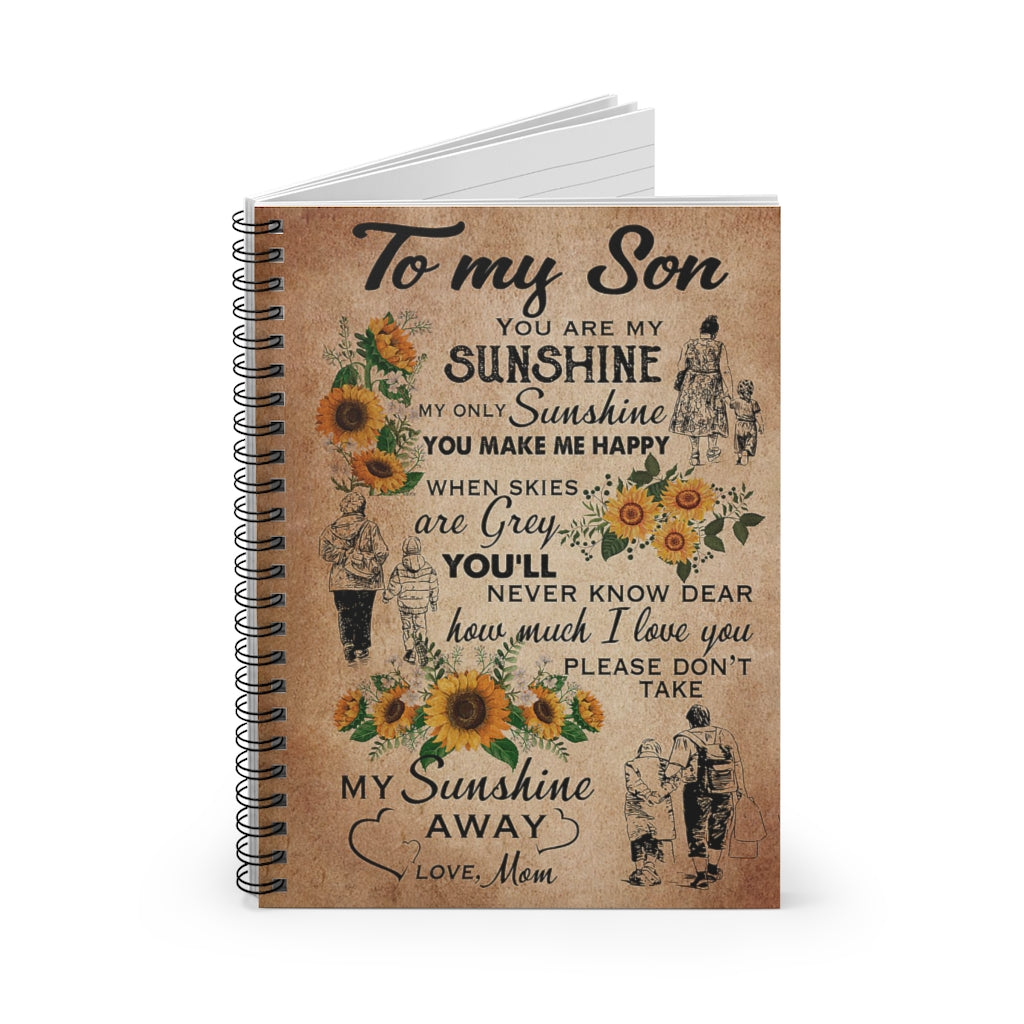 Spiral Notebook To My Son Please Don’t Take My Sunshine Away Love Mom Home School Supplies for College Students Subject Notebooks Baby Journal
