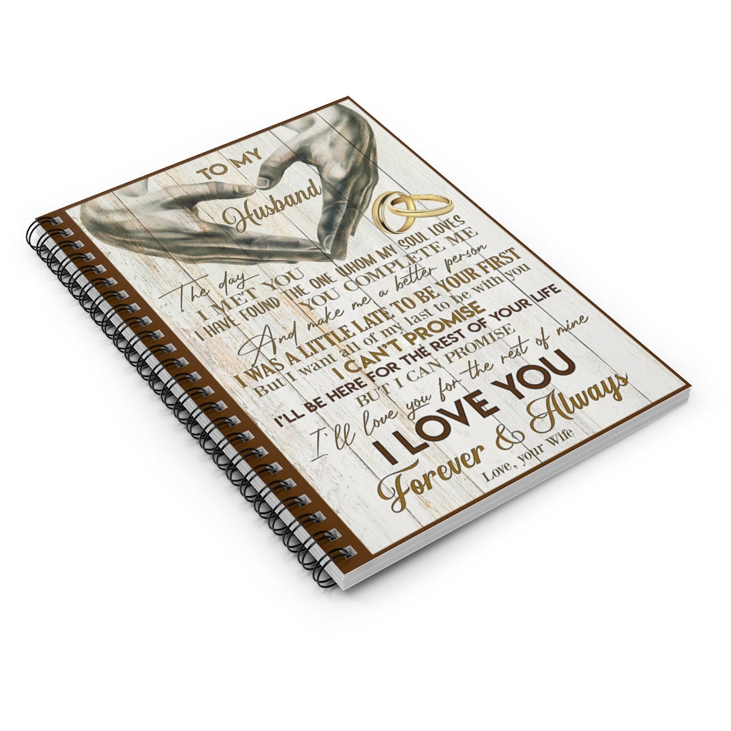 Spiral Notebook TO MY WIFE THE DAY I MET YOU I HAVE FOUND - PRINT POSTER WALL ART HOME DECOR-gigapixel