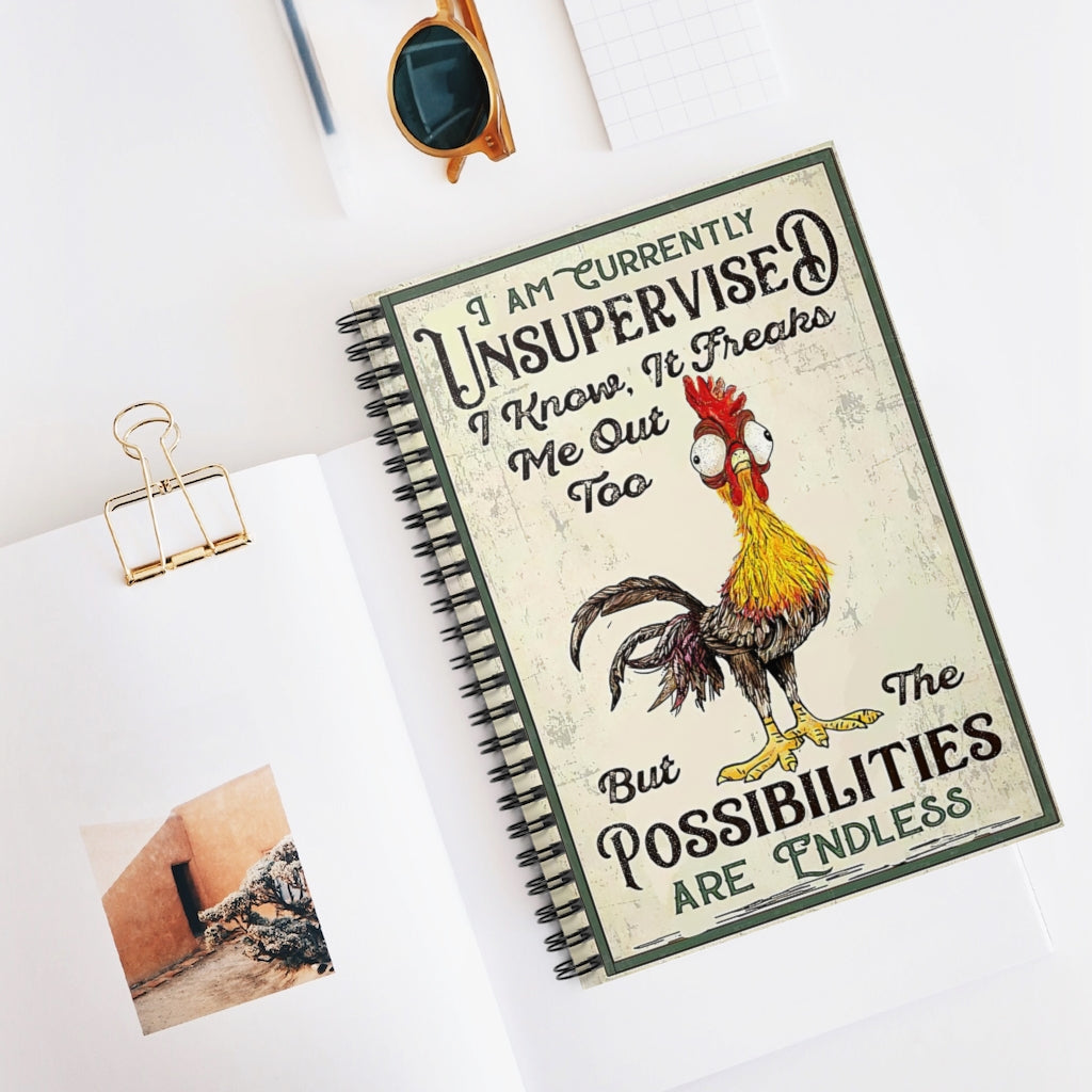 Classic Ruled Notebook Chicken I Am Currently Unsupervised Framed Spiral Notebook Classic Ruled NotebookJournal Stationery Gift - Gift - Business - Office - Party - School Supplies Job Journal
