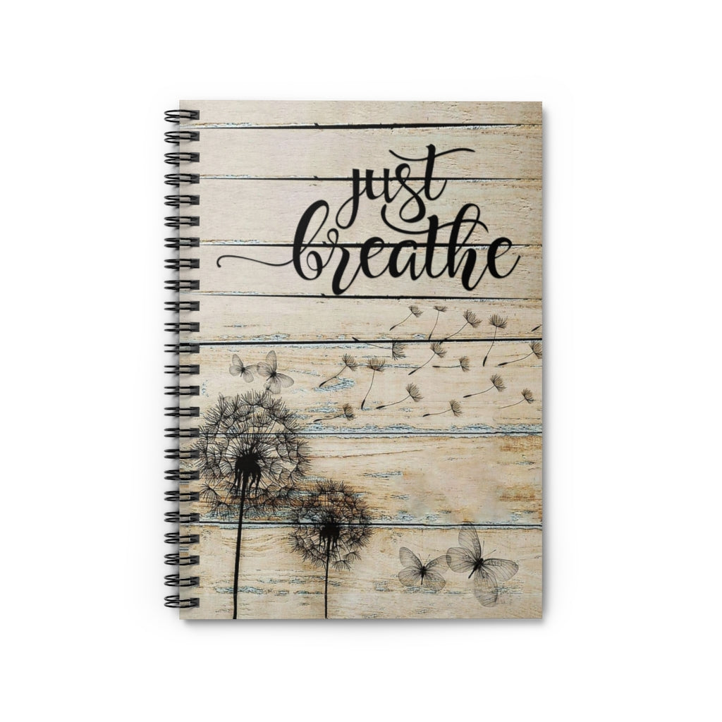 Spiral Notebook - Ruled Line Inspirational Notebook Just Breathe - Best Birthday Gift for Your Child Baby Journal Keepsake Spiral Notebook Gift On Birthday