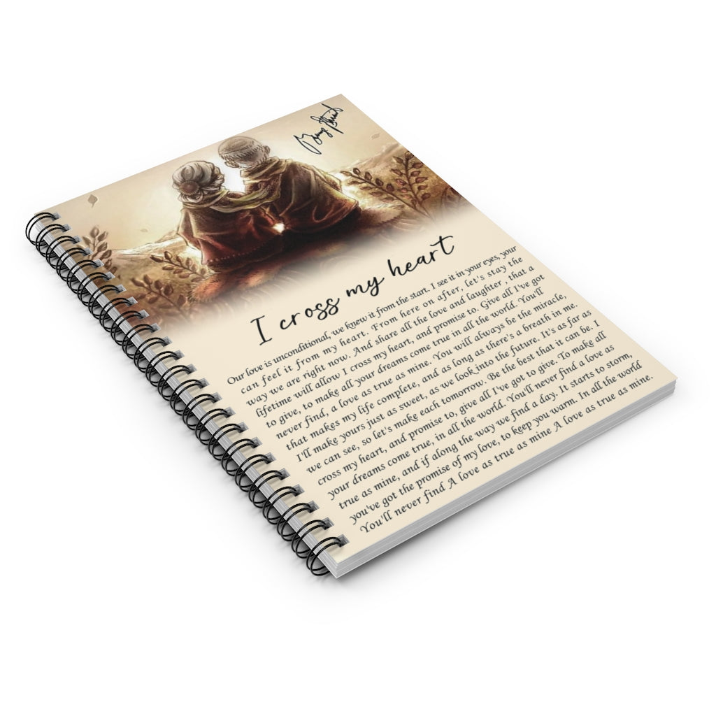 Spiral Notebook - Ruled Line to My Wife Old Couple with Love and I Cross My Heart by George Strait in Pure Country Wall Décor No Woman Gifts for Wife from Husband