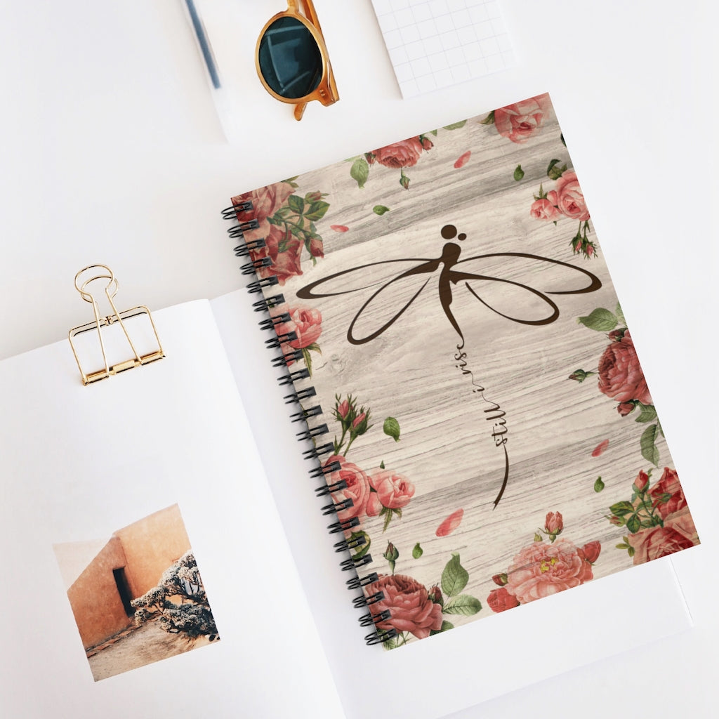 Spiral Notebook Motivational Gift Dragonfly Flower Still I Rise Awesome Birthday Perfect Happy Birthday Gift Ruled Line Personalized Gift Stationery Gift