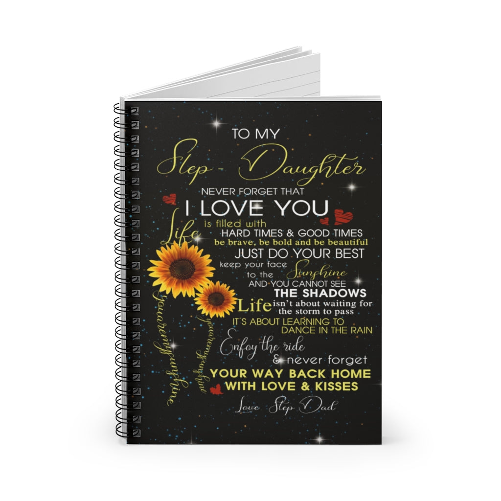 Spiral Notebook - Ruled Line To My Stepdaughter , Gift for Stepdaughters, To Your Step Daughter Sunshine Notebook Gift, Stepdad, Step Daughter -Gift Family Awesome