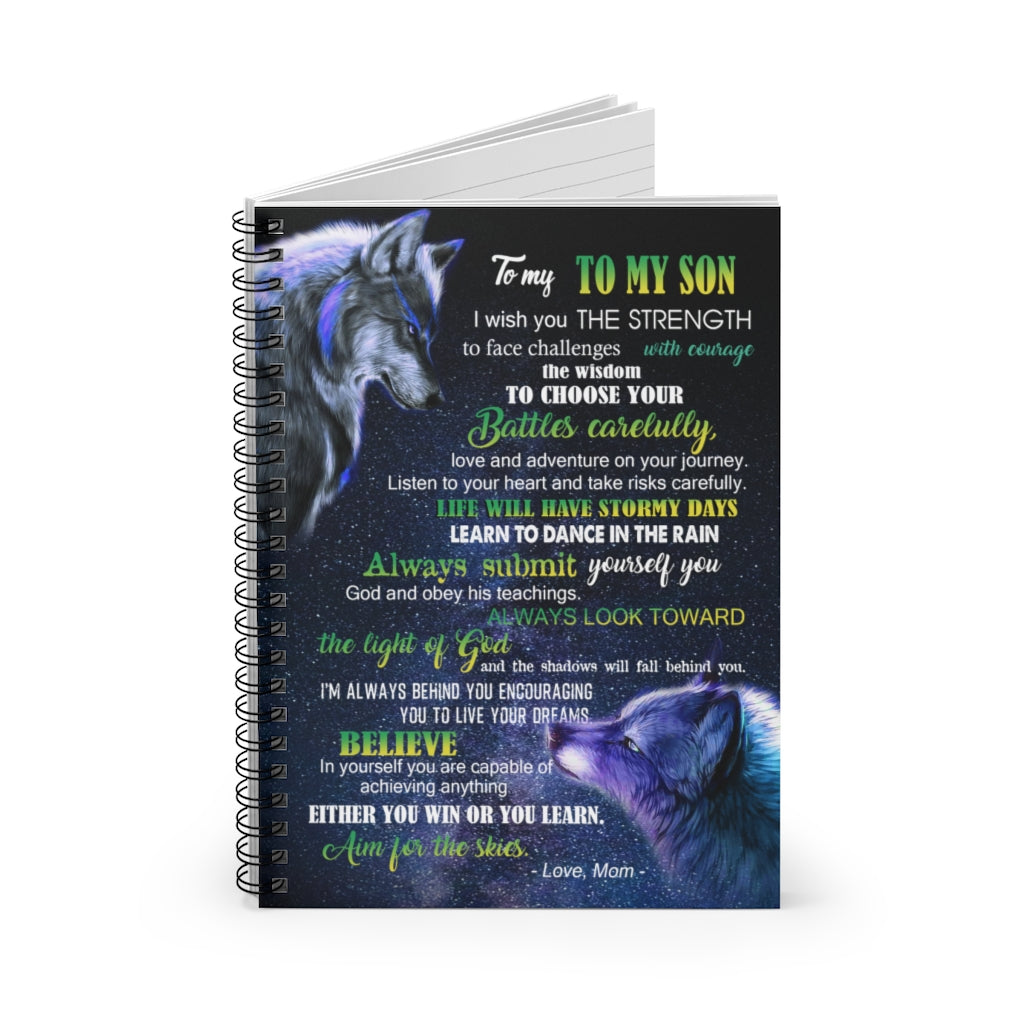 Spiral Notebook - Ruled Line To my Son Listen to your heart and take risks carefully life will have stormy days Mum Gift New Parents Gift Ideas