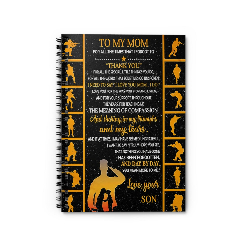Spiral Notebook TO MY MOM FROM MILITARY SON I LOVE YOU-gigapixel