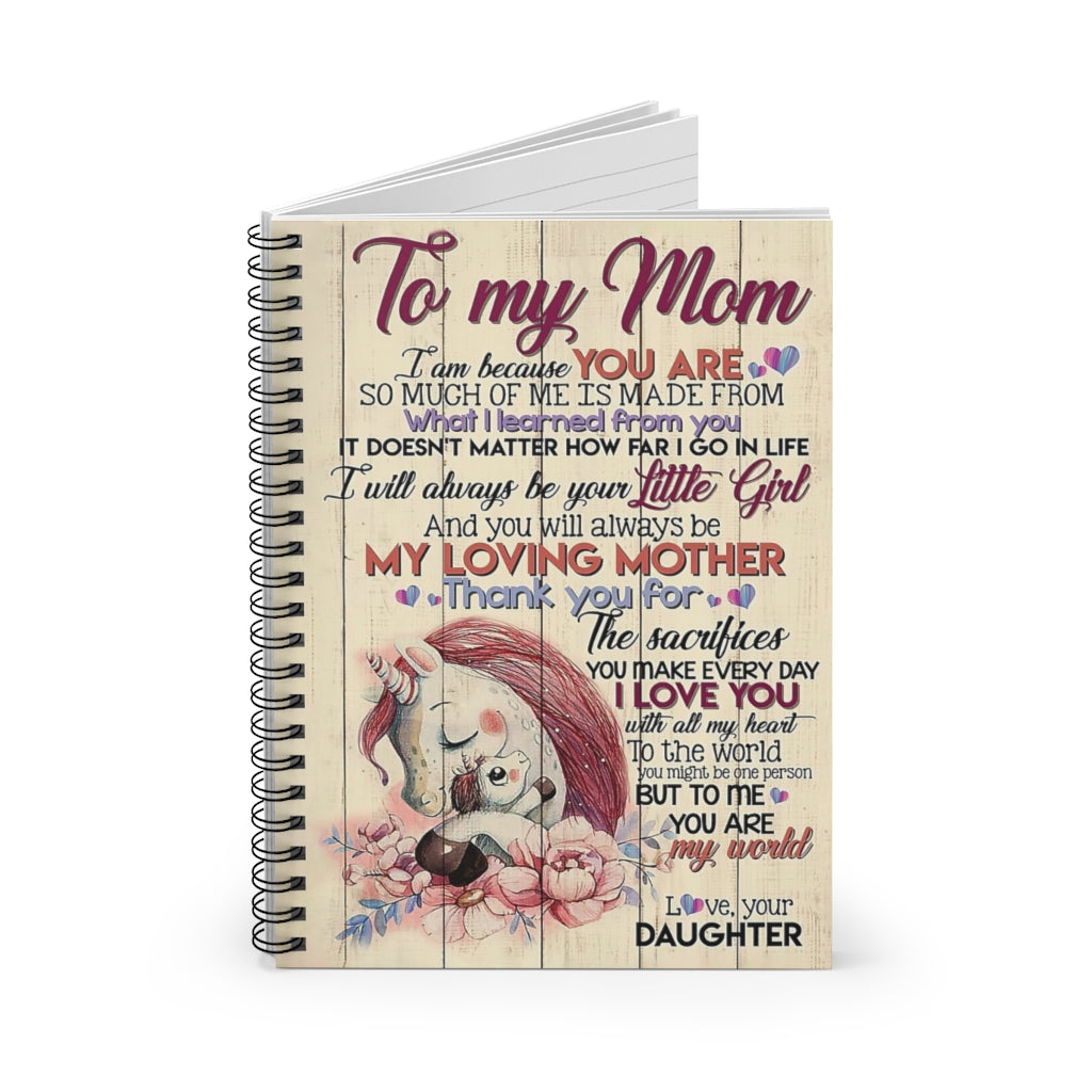 Spiral Notebook TO MY MOM YOU ARE MY WORLD UNICORNS PRINT POSTER WALL ART HOME DECOR BEST MOTHER'S DAY GIFT-gigapixel