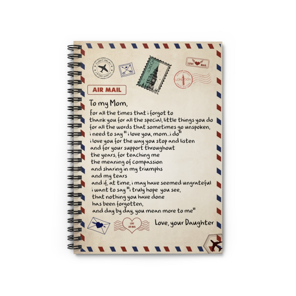 Spiral Notebook Airmail - Daughter To My mom Gift Birthday - Ruled Line