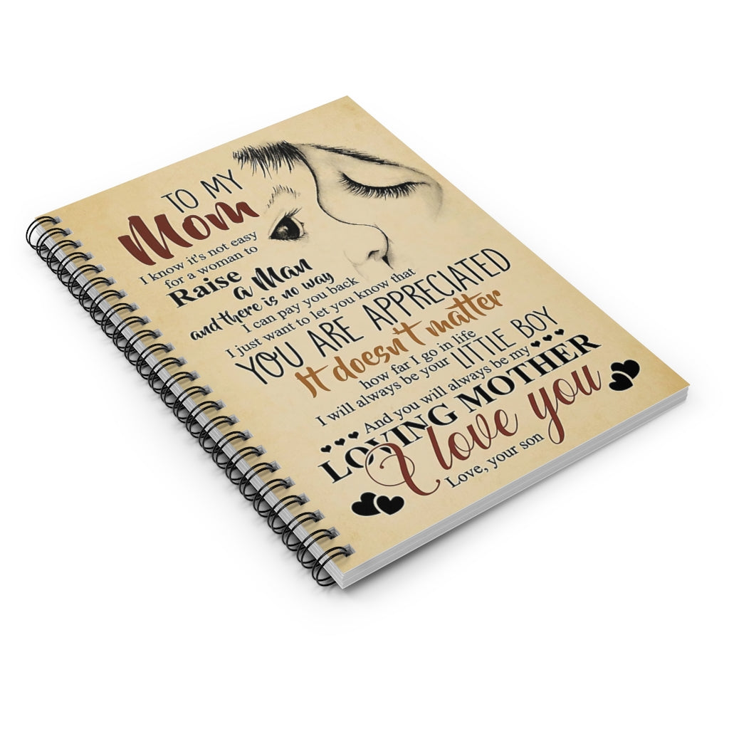 Spiral Notebook TO MY MOM I LOVE YOU FROM SON-gigapixel
