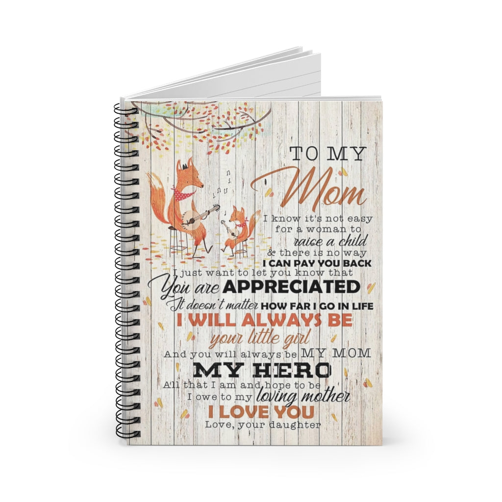 Spiral Notebook TO MY MOM MY HERO THE FOX PRINT POSTER WALL ART HOME DECOR BEST MOTHER'S DAY GIFT-gigapixel
