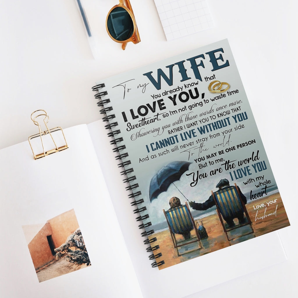 Spiral Notebook TO MY WIFE I LOVE YOU WITH MY WHOLE HEART-gigapixel