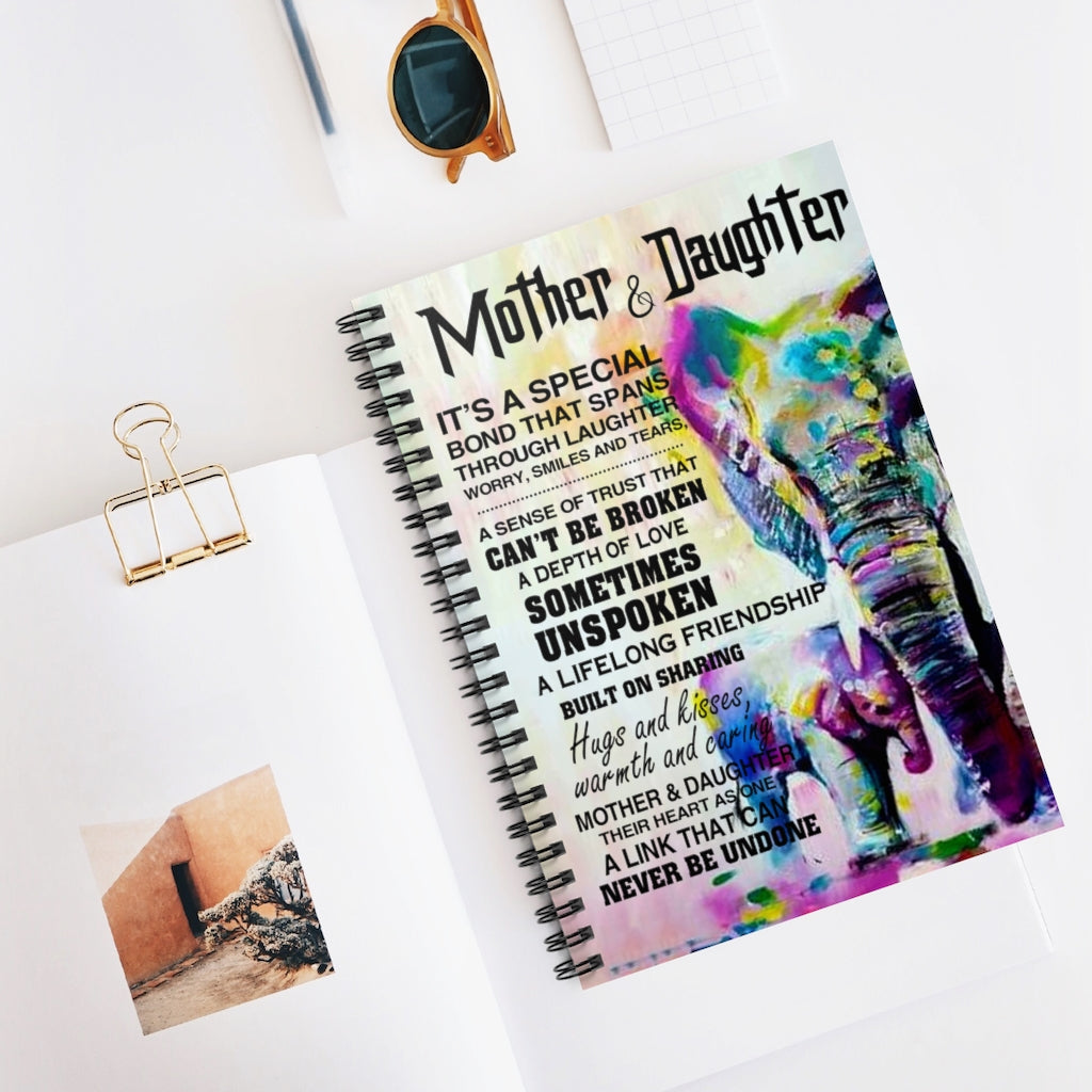 Spiral Notebook - Ruled Line Meaningful Quote Family Mother & Daughter Perfect Happy Birthday Gift Awesome Birthday Perfect Happy Birthday Gift