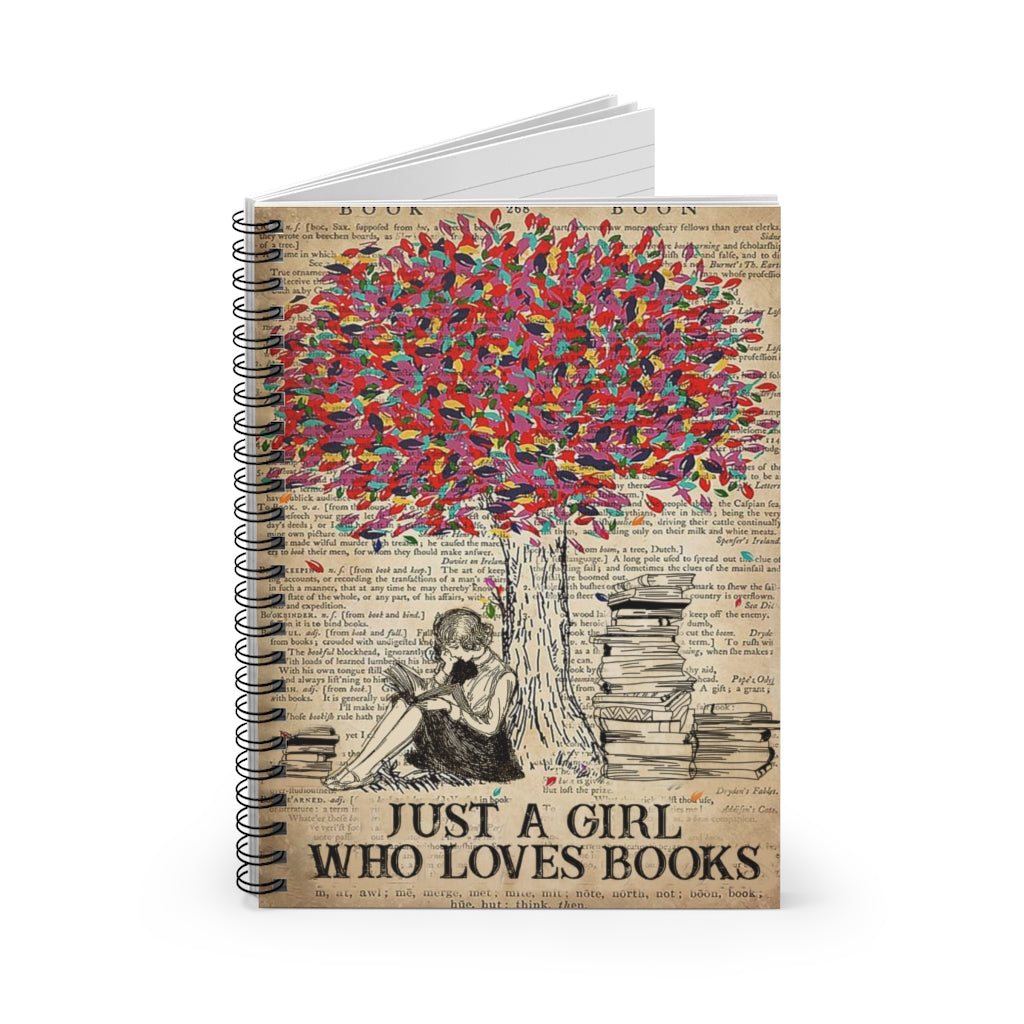 Spiral Notebook - Ruled Line Inspiration Gift Just A Girl Who Loves Books Ver 2 Gift for Woman, Awesome Birthday Meaningful Quote Inspirational Ideas