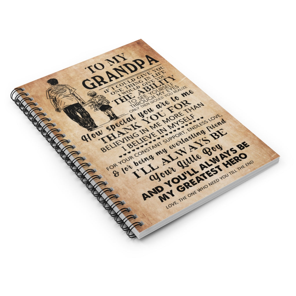 Spiral Notebook Customized to my Grandpa I Love You on Chirstmas, Birthday Ruled Line