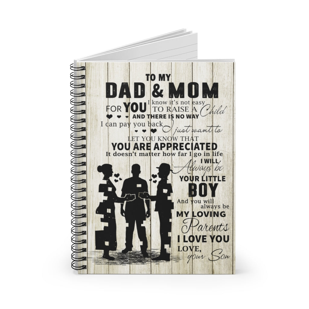 Spiral Notebook Inspirational to my Dad and Mom for you I know it's not easy to raise a child Premium Gift Family Awesome On Birthday